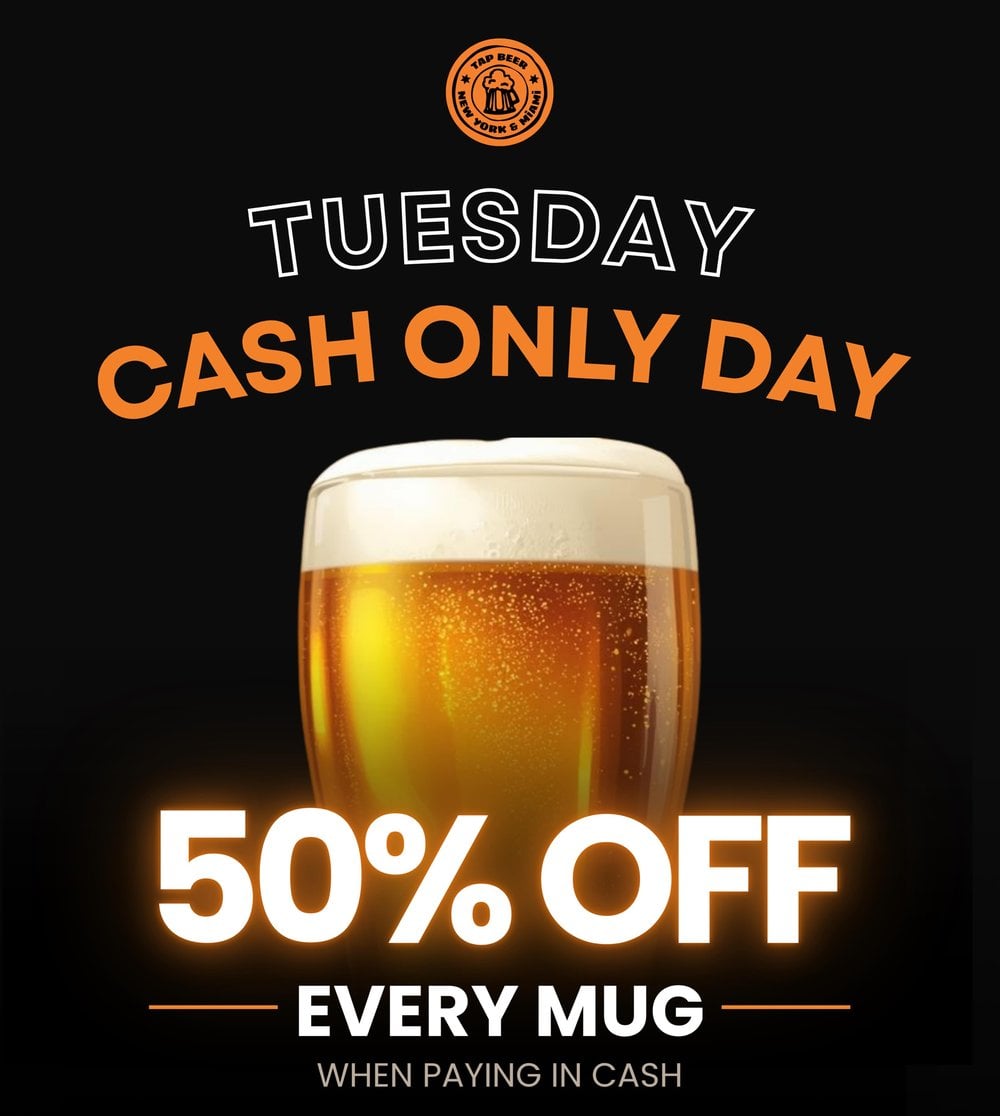 Tuesday — Cash Only Day: 50% off every mug when paying in cash